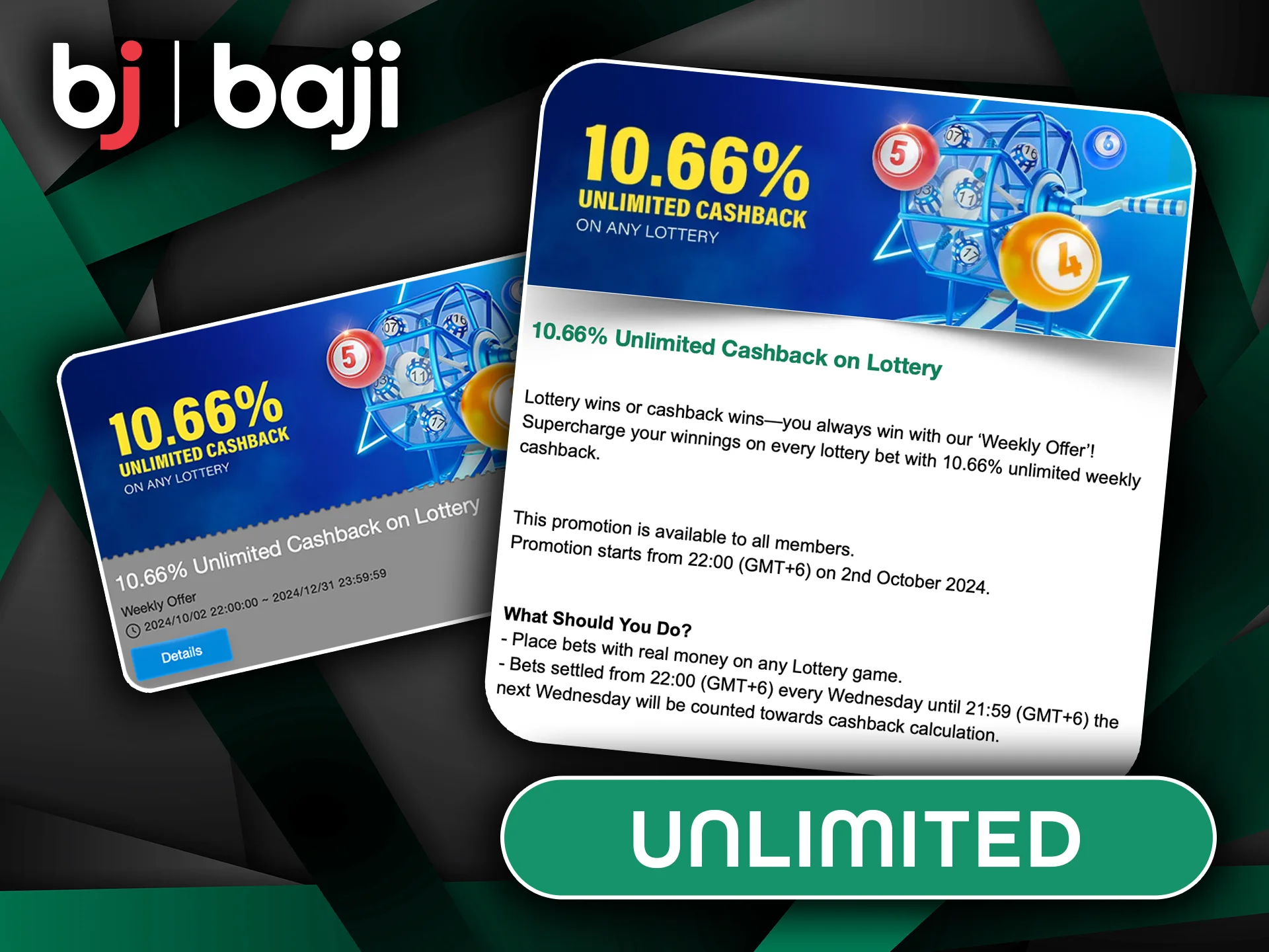 Get 10.66% Unlimited Cashback on Baji Lottery.